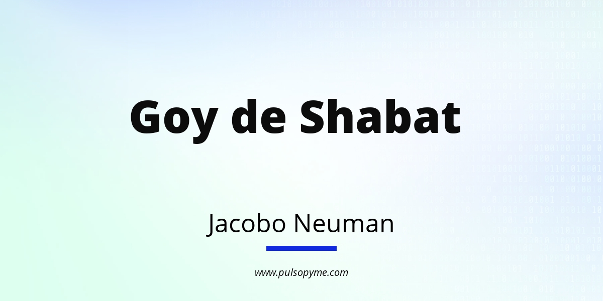 Goy de Shabat PULSO PYME